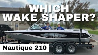 Best Wake Shaper for a Nautique 210 [upl. by Chrotoem]