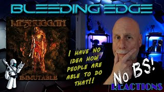 No BS Reactions Prog Dude Reacts to Meshuggah  The Abysmal Eye [upl. by Wallie]