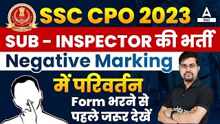 Negative Marking in SSC CPO 2023 SSC CPO SI Exam 2023  Full Details [upl. by Eemia]