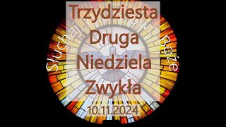 Czytania z dnia 10112024  Trzydziesta Druga Niedziela zwykła Rok B II [upl. by Nessah]