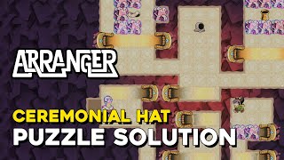 Arranger A Role Puzzling Adventure Ceremonial Hat Puzzle Solution [upl. by Aserehtairam]