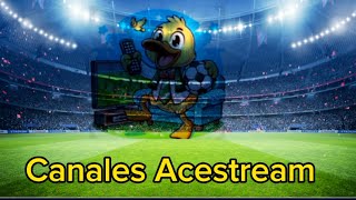 Canales de Fútbol Acestream  ace stream Media  fútbol en vivo Acestream [upl. by Broek878]