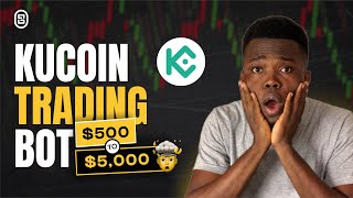 Kucoin Trading Bot Tutorial  Make Money With Trading Bots [upl. by Anerhs]