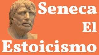 Seneca El Estoicismo [upl. by Leynad]