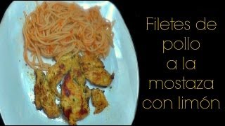 FILETES DE PECHUGA DE POLLO A LA MOSTAZA CON LIMÓN  AVISO  Receta  Muy Fácil   Mirem Itziar ❤ [upl. by Adnomal]