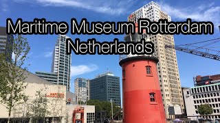 Maritime Museum Rotterdam Tour  Netherlands 2019 Tour [upl. by Anahsed]