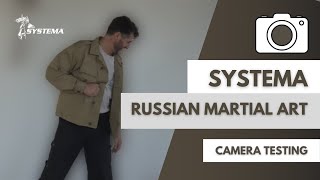 Russian Martial Art Systema camera testing [upl. by Lingwood]