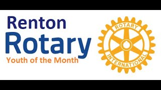 Renton Rotary Youth of Month January 2024 [upl. by Nyrrek818]