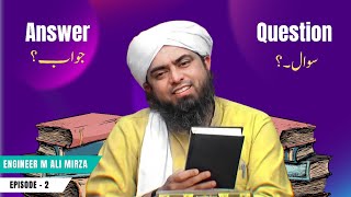 Episode 2  Public Session Questions amp Answer by Engineer Muhammed Ali Mirza  iMuslim07 [upl. by Merry942]