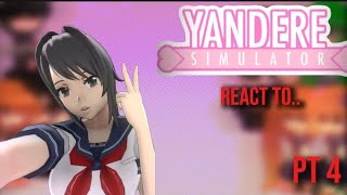 Yandere simulator react to pt4plz dont say anything about the thumbnail [upl. by Arimay254]