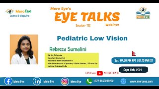 Pediatric Low Vision  Rebecca Sumalini  Mero Eye [upl. by Eitsim]