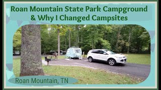 Roan Mountain TN Tour  Why I Changed Campsites  Which Section Do You Like Better [upl. by Aeduj601]