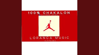 100 Chakalon [upl. by Urbanus]