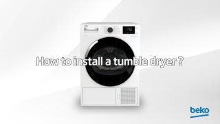 How to install a tumble dryer  by Beko [upl. by Mahtal317]