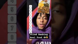 BLIND RANKING SOUL FOOD 😭🥘  shorts soulfood louisiana trending funny [upl. by Lorry978]