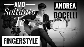 Andrea Bocelli Amo Soltanto Te ft Ed Sheeran Fingerstyle Cover [upl. by Ettelrahc]