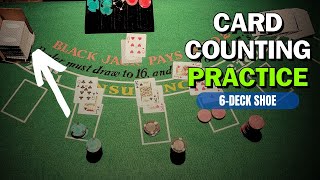 Card Counting Practice with 6 Deck Shoe [upl. by Unhsiv847]