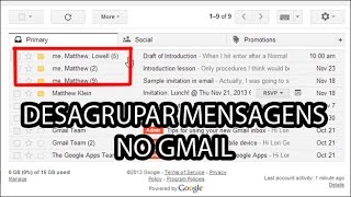 Como desagrupar as mensagens do Gmail [upl. by Marcin85]