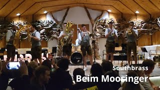 Beim Moosinger  Southbrass [upl. by Taber822]