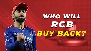 IPL 2025 Who will RCB buy back at the auction [upl. by Atis]