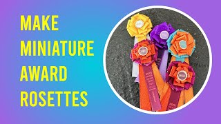 Level up Your Breyer Barn or Dollhouse  Make Mini Rosettes  Copy Real Prizes [upl. by Aicirtac]