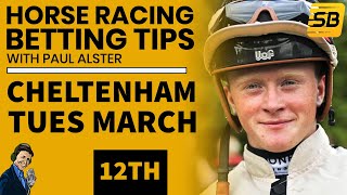 Paul Alsters free Sportsbet TV Cheltenham Festival selections Tuesday March 12th [upl. by Neelrad]