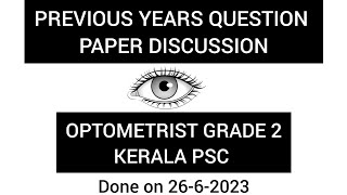 Optometrist psc exam previous year question paper discussion Part 4 [upl. by Rebmeced]