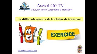 Acteurs du transport international  Exercice avec corrigé ✍🏼 [upl. by Iago461]