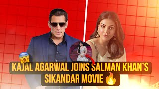 Kajal Agarwal Joins Salman Khan’s Sikandar Movie🔥 [upl. by Nylyram]