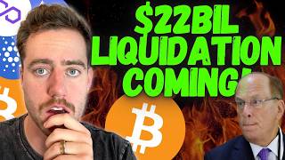 BITCOIN  HOLY FUK 22 BILLION LIQUIDATION INCOMING ITS STARTING [upl. by Notwal842]