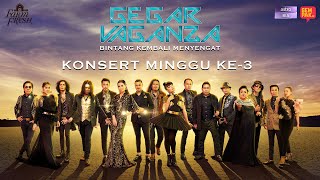 LIVE GEGAR VAGANZA 2021 LIVE   MINGGU 3 [upl. by Rehptsirhc]