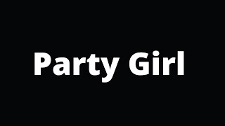 “Party Girl” 1 Hour Clean “StaySolidRocky” [upl. by Kalle]