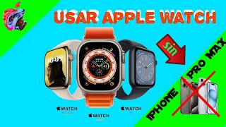 😏5 MANERAS Como usar un Apple Watch sin IPhone Como funciona sin iphone applewatch apple [upl. by Lolanthe]