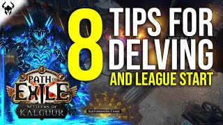 8 Tips For Delving and League Start  Early Currency Farming  Path of Exile 325 [upl. by Elleret615]