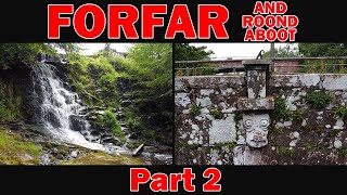 FORFAR and Roond Aboot  Part 2 Pictish castles history scenery [upl. by Studnia]