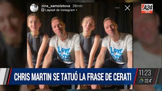 🔴Chris Martin se tatuó la frase de Cerati [upl. by Alain]