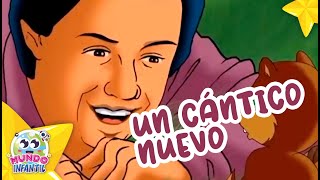 Manuel Bonilla  Canciones Para Niños  Un Cántico Nuevo [upl. by Wycoff]