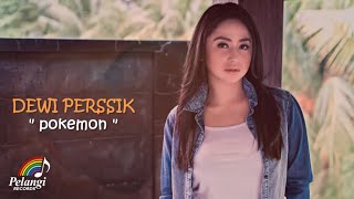 Dewi Perssik  Pokemon Official Lyric Video [upl. by Yriek]