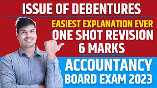 Issue of debentures  Final Revision One shot 6 Marks  Concept amp Ques 12th Accounts Board exam 2023 [upl. by Shirley]