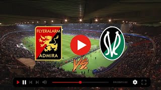 FC Admira Wacker Modling  SV Ried LiveStreamSpiel heute Live Stream [upl. by Eiggem598]