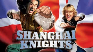 Shanghai Knights 2003  American action film full HD engsub [upl. by Audrit904]