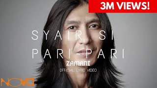 ZAMANI  Syair si PariPari Official Lyric Video [upl. by Devonne]