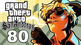 Grand Theft Auto San Andreas Gameplay  SSoHThrough Part 80  Salty Leone [upl. by Marigold]