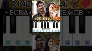 3 movie BGM ❤️🦋🎶  Piano 🎹🤍 notes  Anirudh ravichander shotspianoshortfeedtamilbgmshorts [upl. by Ydniw457]