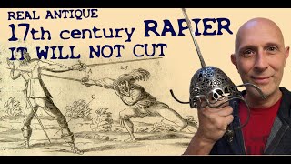 A REAL Antique 17th century RAPIER Will it CUT [upl. by Sikko44]