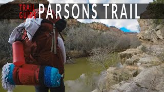 Backpacking the Parsons Trail  Clarkdale Arizona [upl. by Meraree]