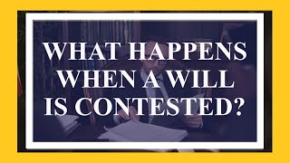 What Happens When Someone Contests a Will [upl. by Nnov]