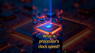 What is the clock speed of processors  clock speed kia hai processor main  shorts shortvideo [upl. by Shirk]