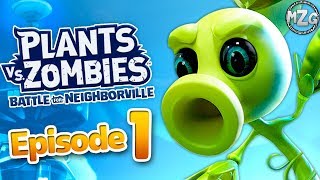 Plants vs Zombies Battle for Neighborville Gameplay Part 1  Story Mode Welcome to Neighborville [upl. by Neeven16]