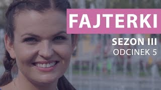 Fajterki – Ewa Chodakowska Sezon 3 Odcinek 5 [upl. by Shornick354]